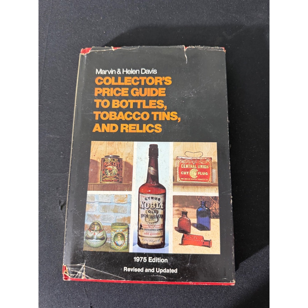 Galahad Books Collector's Price Guide Bottles Tobacco Tins Relics‎ 1975 Book